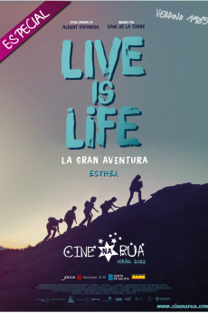LIVE IS LIFE. LA GRAN AVENTURA