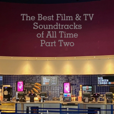 Lee más sobre el artículo The Best Film & TV Soundtracks of All Time – Part Two (As Mellores Bandas Sonoras de Cine e TV de Todos os Tempos – Parte 2)